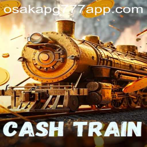 Descubra CashTrain: O Novo Jogo Que Está Movimentando Osaka