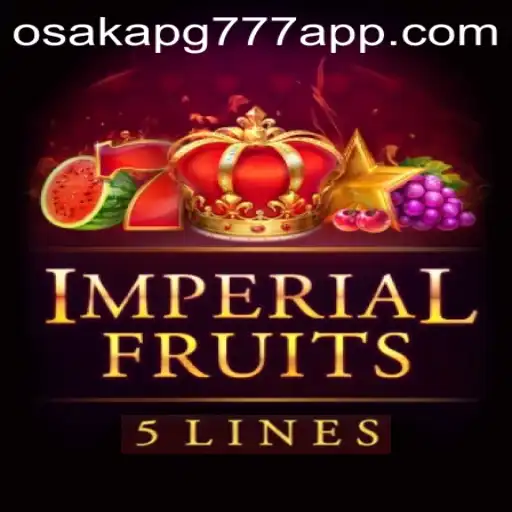 Explorando o Mundo de ImperialFruits5: Uma Aventura de Osaka-pg777