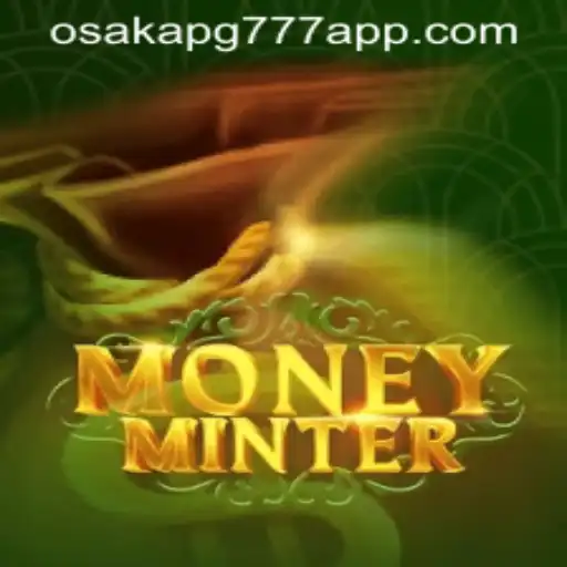 Explorando o Universo de MoneyMinter: O Jogo de Estratégia Financeira que Conquista Osaka