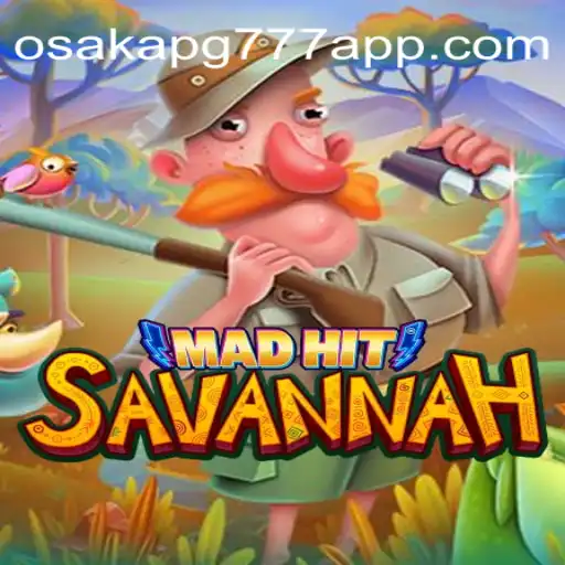 MadHitSavannah: Conheça o Novo Fenômeno dos Jogos com Osaka-pg777