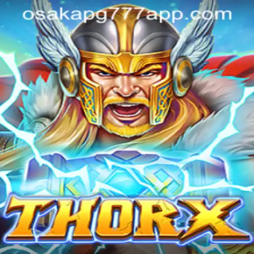 ThorX: Explorando o Mundo de Estratégia e Aventura de Osaka-pg777